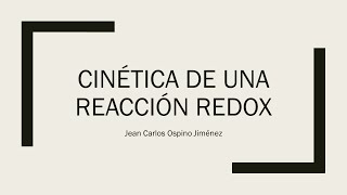 CINÉTICA DE UNA REACCIÓN REDOXLABORATORIO VIRTUAL CHEMLAB [upl. by Nanyk]