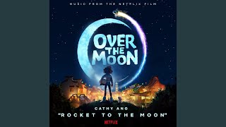 Rocket to the Moon From the Netflix Film quotOver the Moonquot [upl. by Brazee]