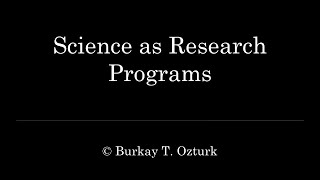 P of Sci VL 5  Science as Research Programs [upl. by Filomena]