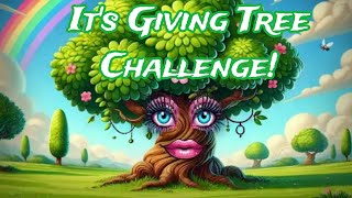 Its Giving Tree Challenge How to Complete [upl. by Tiedeman456]