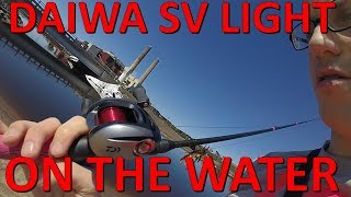 Part 2 On the Water 2018 Daiwa SV Light LTD [upl. by Eenhat]