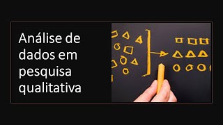 Análise de dados em pesquisa qualitativa videoaula [upl. by Amanda]