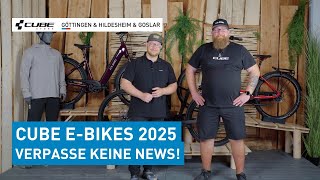 CUBE Bikes 2025 wird besser denn je zuvor 🤩😊  Die neuen Modelle jetzt bei uns in den Stores [upl. by Calvert847]