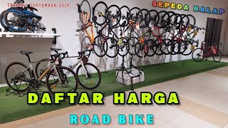 REVIEW HARGA SEPEDA BALAP MURAH TERBARU SEPTEMBER 2024 ‼️ Road Bike [upl. by Werdnaed]