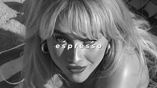 sabrina carpenter  espresso slowed  reverb [upl. by Sayer]