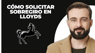 Cómo Solicitar Un Sobregiro En Lloyds Bank 2024 [upl. by Naillig]