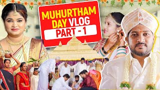 Muhurtham Day Vlog😍 Sumanth Weds Kruthika❤️Part1 [upl. by Bertrando695]