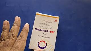 Monocef SB Injection Use Dose Price and Side Effects in Hindi  Ceftriaxone Plus Sulbactam [upl. by Serdna369]