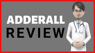 ADDERALL review adderall ir adderall xr adderall for adhd [upl. by Adolf125]