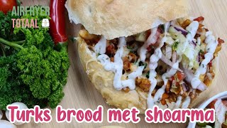 Airfryer gevuld Turks brood shoarma speciaal [upl. by Cherey]