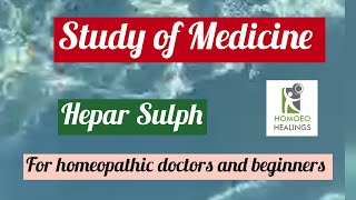 WEBINAR ON HEPAR SULPH  STUDY OF MEDICINE  DR NEELAM AVTAR SINGH  HINDI  Video 69 [upl. by Camus472]