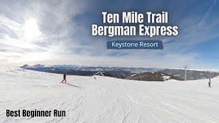 Best Beginner Ski Trail at Keystone Resort  Ten Mile  Bergman Express [upl. by Cutter]