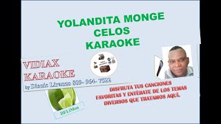 Yolandita Monge Celos karaoke [upl. by Acirret434]