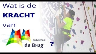 Mytylschool De Brug  promotiefilm 2016 [upl. by Nosredneh643]