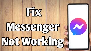 Fix Facebook Messenger Not Working [upl. by Tichon13]