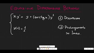 Equazione Differenziale di Bernoulli Non facile [upl. by Cowey643]