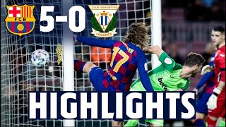 HIGHLIGHTS  FC Barcelona 5  CD Leganés 0 [upl. by Aleahc]