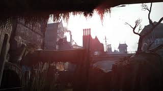 Dishonored Ambient  Near Clavering Boulevard [upl. by Toscano]