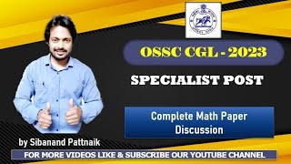 OSSC CGL Specialist Post Exam Paper 2023  Arithmetic Detailed Discussion [upl. by Hamann766]