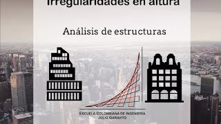 Estructuras con irregularidades en altura NSR10 [upl. by Stearne373]