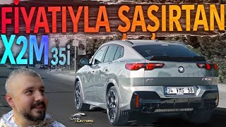 2024 YENİ BMW X2M35i TÜRKİYEde İLK İNCELEME❗️BU FİYATA ÇOK SATAR❗️ [upl. by Inoy]