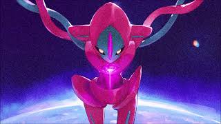 deoxys theme song slowed  reverb [upl. by Nnyloj914]