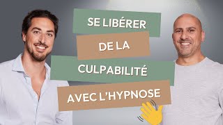 🪽 SE LIBÉRER DE LA CULPABILITÉ AVEC LAUTOHYPNOSE [upl. by Florenza]