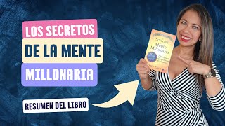 LOS SECRETOS DE LA MENTE MILLONARIA  Resumen Completo [upl. by Esinart7]