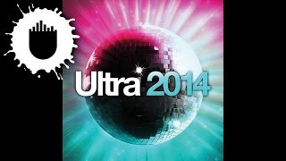 Various Artists  Ultra 2014 Megamix US [upl. by Worsham]