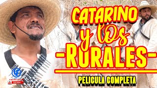 quotCatarino y los Ruralesquot película SubTitulada Completa [upl. by Adrell]