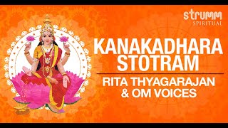 Kanakadhara Stotram I Rita Thyagarajan amp Om Voices I Adi Shankaracharya [upl. by Eelyrehc]