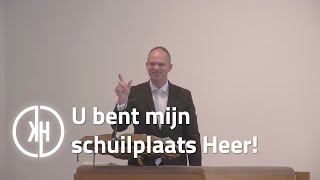 U bent mijn schuilplaats Heer [upl. by Ahsikram]