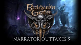 Baldurs Gate 3  Narrator outtakes 5 [upl. by Naryt]