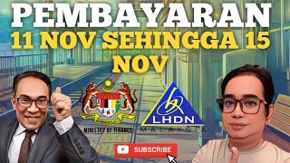 PEMBAYARAN YANG BERMULA 11 NOV SEHINGGA 15 NOV 2024 SYABAS [upl. by Ayrad981]