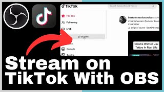 How to Stream On TikTok With OBS Studio [upl. by Eelyr]