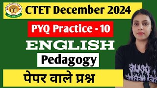 CTET DEC 2024 II English Pedagogy II PYQ Practice 10 II By  Neha Singh [upl. by Disario661]