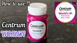 Centrum Women Multivitamins  Centrum Multivitamin Tablets  How to use Centrum Women Multivitamin [upl. by Aggappe10]