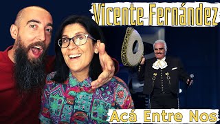 Vicente Fernández  Acá Entre Nos REACTION with my wife [upl. by Koby15]