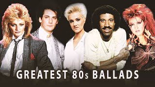 Greatest 80s Ballads  Classic Ballads of all Time [upl. by Rednazxela70]