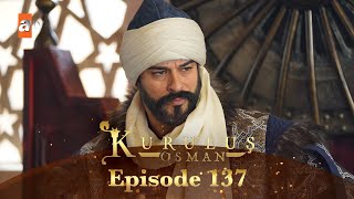 Kurulus Osman Urdu  Season 5 Episode 137 [upl. by Ekram]