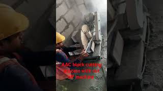 AAC Block cutting procedure using cut off machine  civil blockwork building construction [upl. by Bessy]