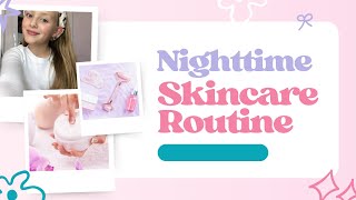 ✨🎀Night Time Skincare Routine 🎀✨ [upl. by Enairda]