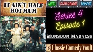 It Aint Half Hot Mum S04 Ep01 Monsoon Madness HD [upl. by Yraht698]