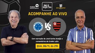 CRUZEIRO 0 X 1 FLAMENGO  Campeonato Brasileiro  32ª Rodada  06112024  AO VIVO [upl. by Arat]