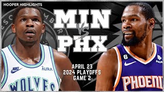 Minnesota Timberwolves vs Phoenix Suns Full Game 2 Highlights  Apr 23  2024 NBA Playoffs [upl. by Larok808]