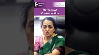 BEST Birth Control Methods  Right Way of Contraception  DrH S Chandrika  Doctors Circle shorts [upl. by Auhsuj]