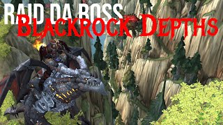 wow  Lets Play Retail  Raid Da Boss  Blackrock Depths  Directors Cut [upl. by Cato111]