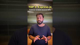 Top 5 Expressjs features to Build Backend APIs  Backend Development shorts developer trending [upl. by Isus]