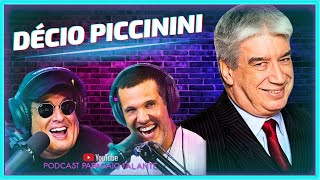 DÉCIO PICCININI  Podcast Papagaio Falante [upl. by Cerelia332]