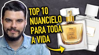 TOP 10 Perfumes da NUANCIELO que eu LEVARIA PARA TODA A VIDA Cheiros IRRESISTÍVEIS e INCRÍVEIS [upl. by Halliday]